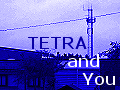 TETRA and you